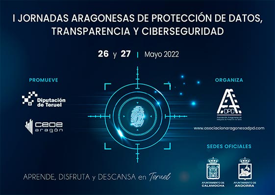 Cartel I Jornadas Aragonesas de Protección de datos, transparencia y ciberseguridad