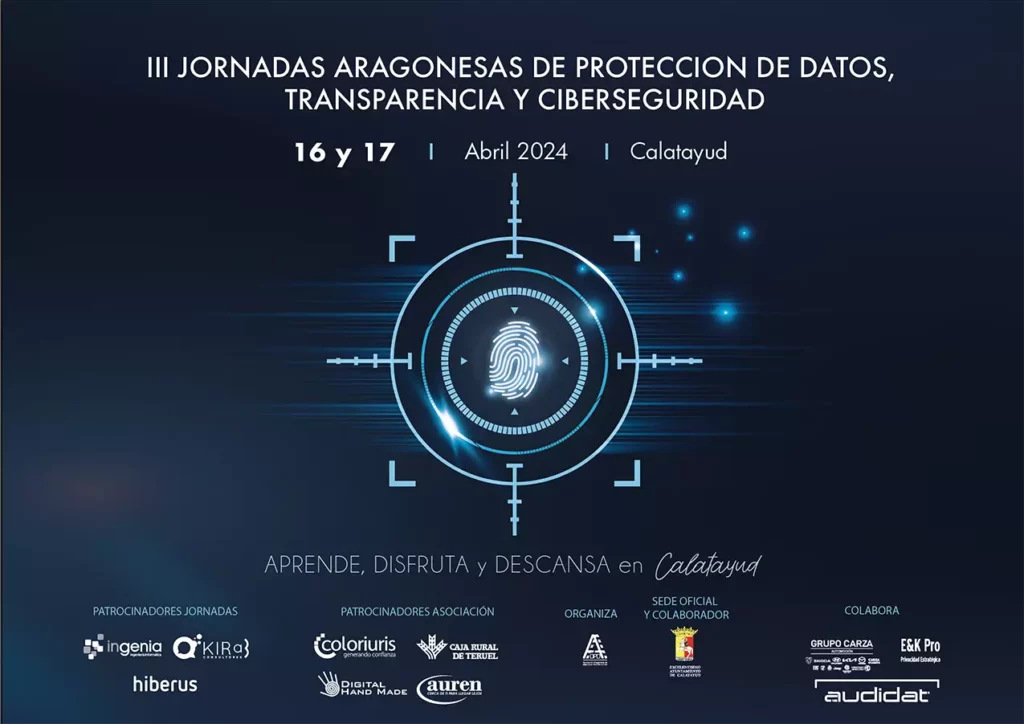 III Jornadas Aragonesas de protección de datos, transparencia y seguridad